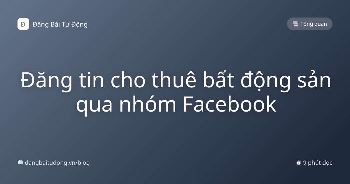 Đăng tin cho thuê bất động sản qua nhóm Facebook